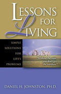 Lessons for Living: Simple Solutions for Life's Problems - Paperback