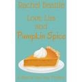 Love, Lies and Pumpkin Spice - Paperback