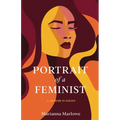 Portrait of a Feminist: A Memoir in Essays - Paperback
