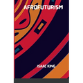 The Future Is Black Afrofuturism - Paperback