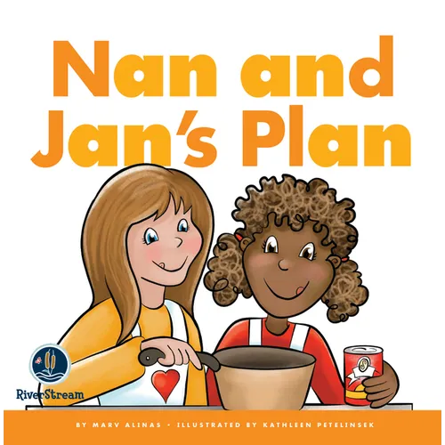Rhyming Word Families: Nan and Jan's Plan - Paperback