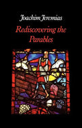 Rediscovering the Parables - Paperback
