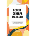 Bobbie: General Manager - Hardcover
