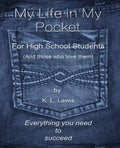 My LIfe in My Pocket for High School Students (and those who love them) - Paperback