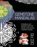 Gemstone Mandalas Coloring Book: A meditative coloring book experience for all ages. - Paperback