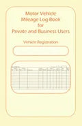 Motor Vehicle Mileage Book for Private and Business Users - Paperback
