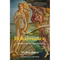 The Renaissance: Studies in Art and Poetry (Warbler Classics Annotated Edition) - Paperback