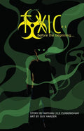 Toxic Volume 1: Before The Beginning - Paperback