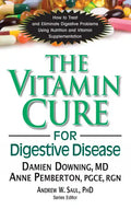 The Vitamin Cure for Digestive Disease - Hardcover