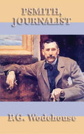 Psmith, Journalist - Hardcover