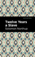 Twelve Years a Slave - Paperback
