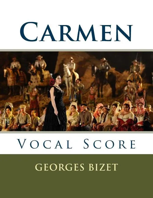 Carmen: Vocal Score - Paperback