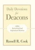 Daily Devotions for Deacons: 260 Instructional and Inspirational Devotions - Hardcover