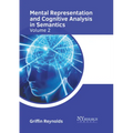 Mental Representation and Cognitive Analysis in Semantics: Volume 2 - Hardcover
