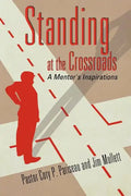 Standing at the Crossroads - Paperback