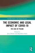 The Economic and Legal Impact of Covid-19: The Case of Poland - Paperback