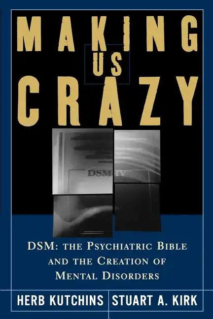 Making Us Crazy - Paperback