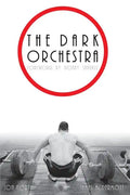 The Dark Orchestra - Paperback