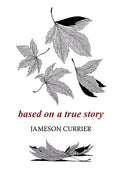 Based on a True Story - Paperback