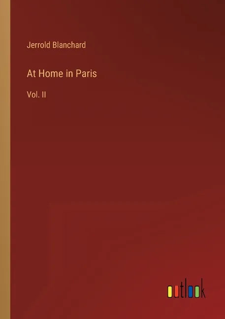 At Home in Paris: Vol. II - Paperback