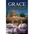 Grace: God's Enduring Gift for All Seasons - Paperback