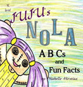 Juju's Nola ABCs and Fun Facts - Hardcover