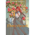 Flowerheart - Hardcover