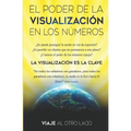 El poder de la visualización en los números - Paperback