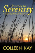 Journey to Serenity: A Personal Path to Self-Discovery - Paperback