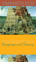Serendipities: Language & Lunacy - Paperback