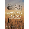 From Gleaner to Leader: God's Plan to Make Great Leaders - Paperback