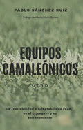 Equipos Camaleónicos: La Variabilidad o Adaptabilidad (VoA) en el juego y su entrenamiento - Paperback