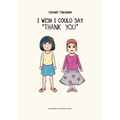 I Wish I Could Say Thank You - Paperback