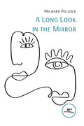 A Long Look in the Mirror - Paperback