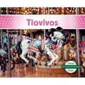 Tiovivos (Carousels) - Library Binding