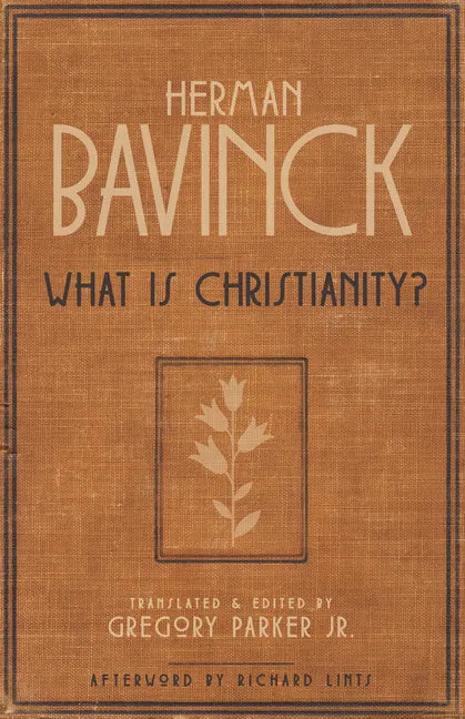 What Is Christianity? - Paperback