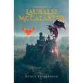 The Adventures of Lauralei McCalaster - Paperback