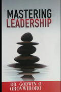 Mastering Leadership - Paperback