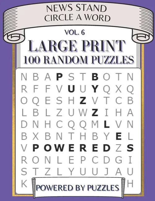 New Stand Circle a Word Vol.6: Large Print 100 Random Puzzles - Paperback