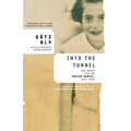 Into the Tunnel: The Brief Life of Marion Samuel, 1931-1943 - Paperback