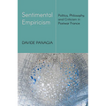 Sentimental Empiricism: Politics, Philosophy, and Criticism in Postwar France - Paperback