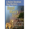 Dead Man's Trail - Paperback