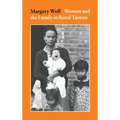 Women and the Family in Rural Taiwan - Hardcover