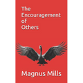 The Encouragement of Others - Paperback