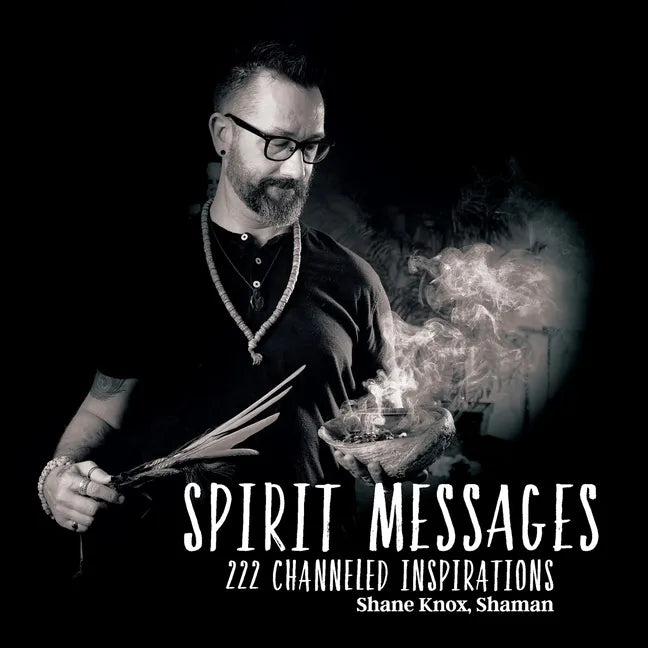 Spirit Messages: 222 Channeled Inspirations - Paperback