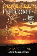 Probable Outcomes: Secular Stock Market Insights - Hardcover