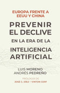 Europa frente a EE.UU. y China. Prevenir el declive en la era de la inteligencia artificial - Paperback