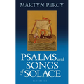 Psalms and Songs of Solace - Paperback