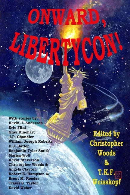 Onward, LibertyCon! - Paperback