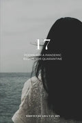 17 - Poems for a Pandemic & Essays for Quarantine - Paperback